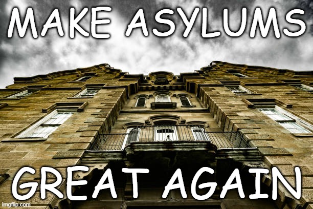 Asylums_meme_2.jpg