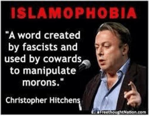 islamophobia-a-word-created-by-fascists-and-used-by-cowards-18664233_001.png