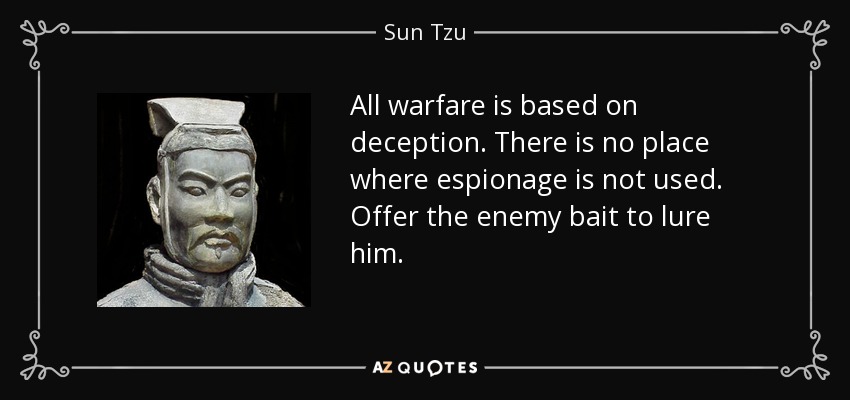 quote-all-warfare-is-based-on-deception-there-is-no-place-where-espionage-is-not-used-offer-sun-tzu-57-61-48_007.jpg